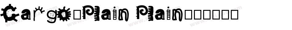 Cargo-Plain Plain字体转换